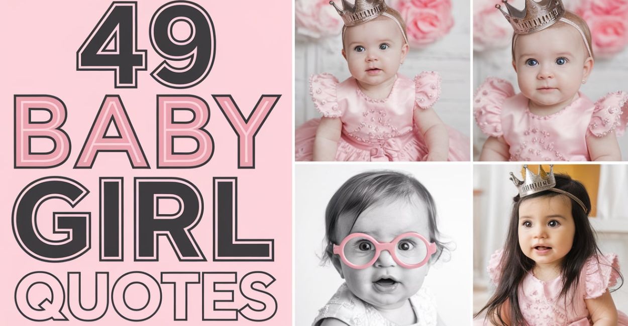 49 Baby Girl Quotes