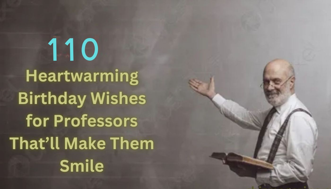 Birthday Wishes for Professors