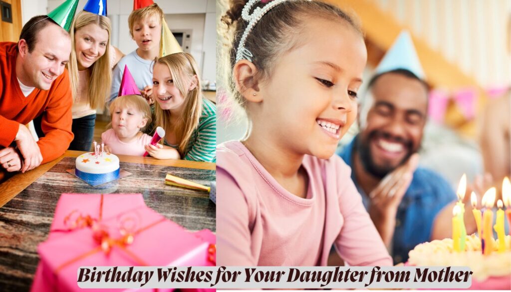 Birthday Wishes for Your Daughter from Mother